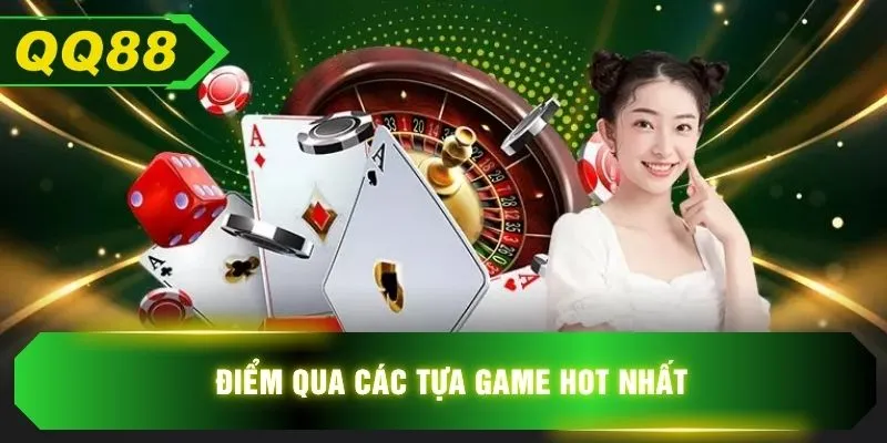 Điểm qua các tựa game hot nhất